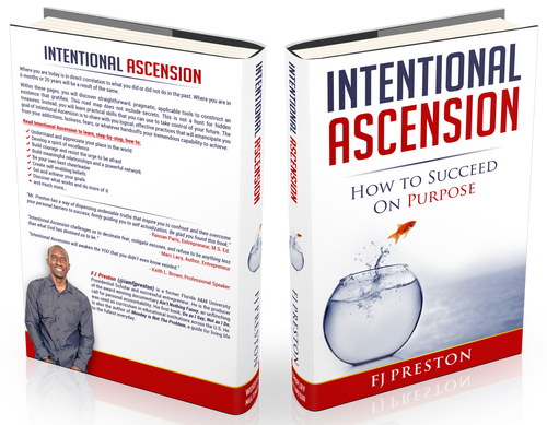 Intentional Ascension: How To Succeed On Purpose